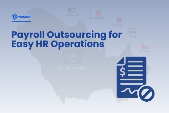 Payroll Outsourcing Service Provider to Simplify HR Operations