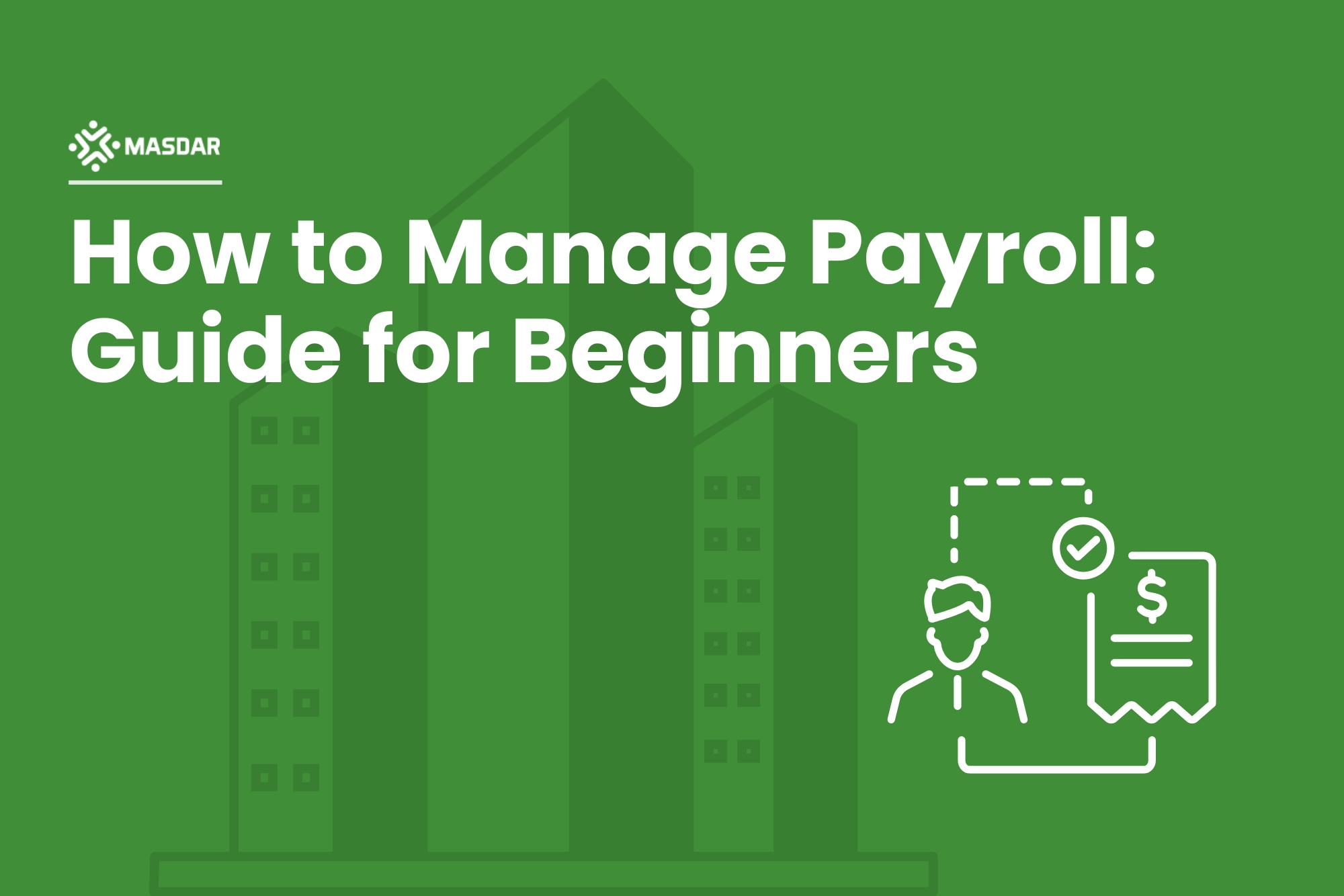 How to Manage Payroll: Guide for Beginners