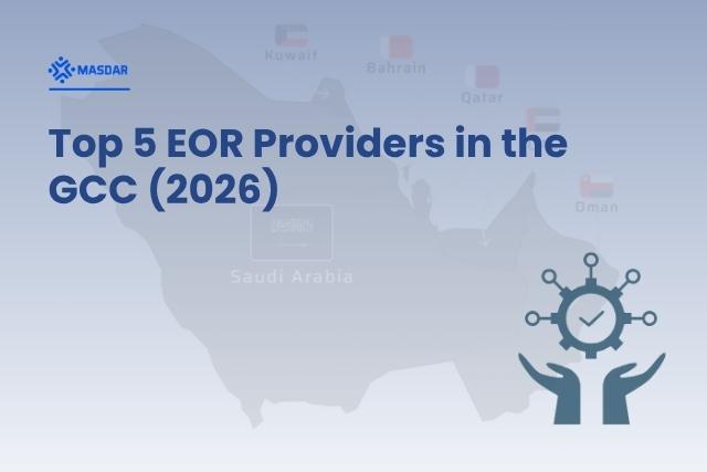 Top 5 EOR Providers in the GCC for 2026